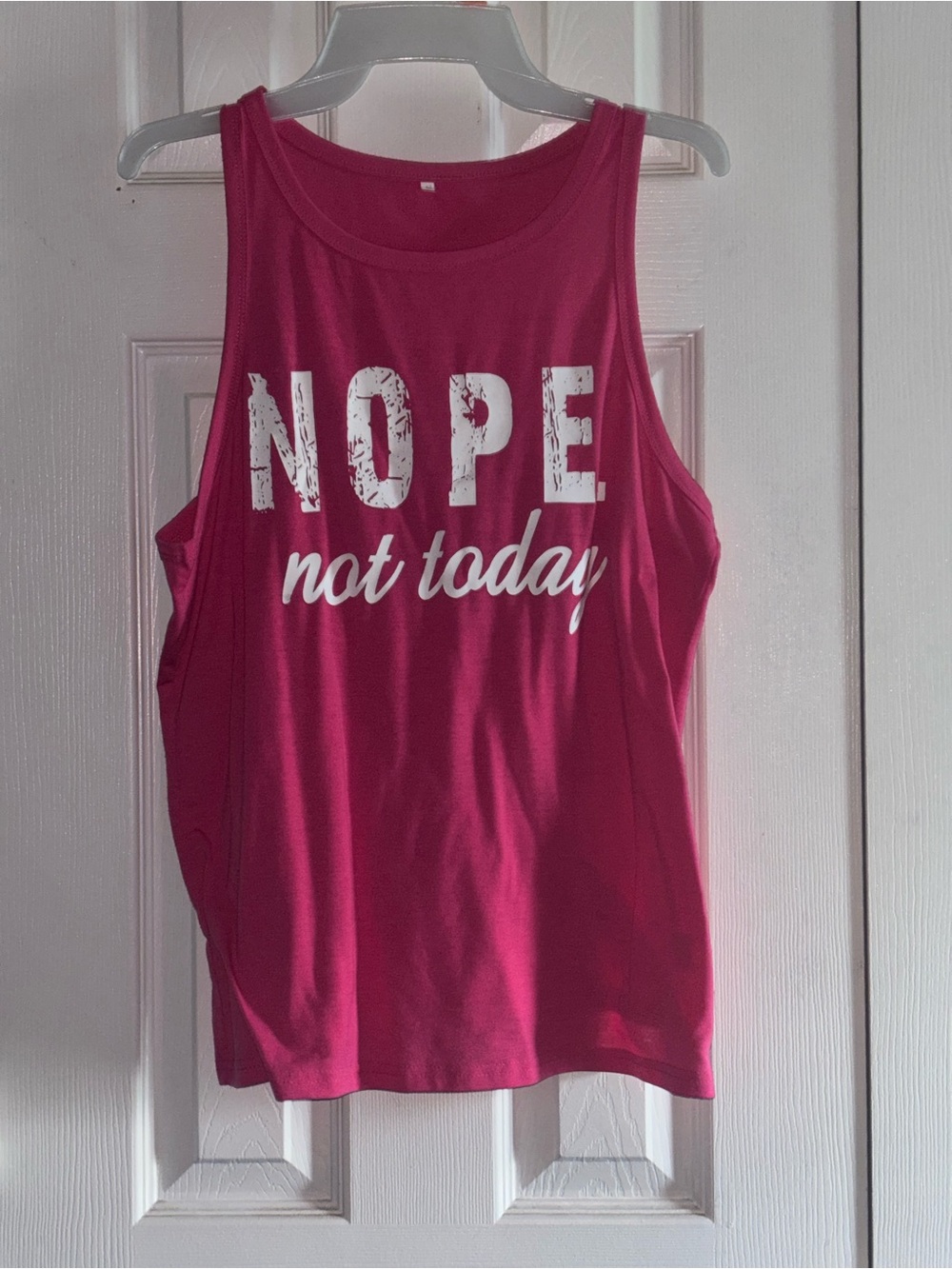 NOPE Not Today Sleeveless Graphic Tank Top - Hot Pink